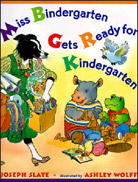 Miss Bindergarten Gets Ready for Kindergarten 