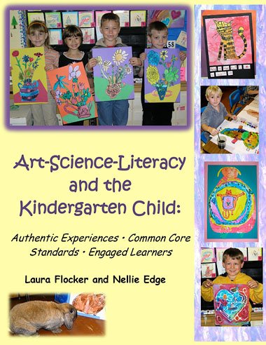Art-Science-Literacy and the Kindergarten Child