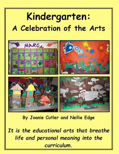 Kindergarten: A Celebration of the Arts
