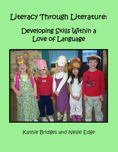 Kathie Bridges—Literacy Through Literature