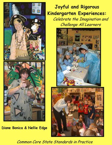 Diane Bonica—Joyful and Rigorous Kindergarten Experiences
