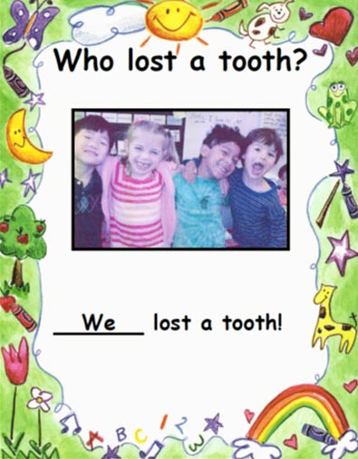 Who Lost a Tooth in Kindergarten