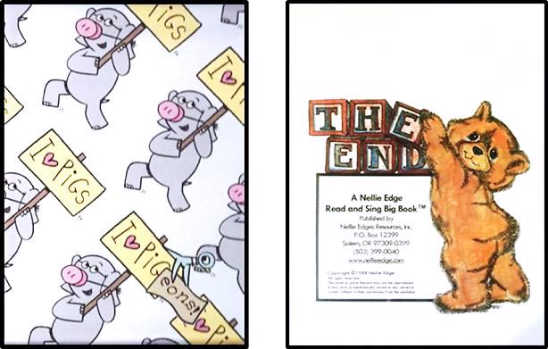Children notice end pages in Mo Willem’s Elephant and Piggie books, Nellie Edge Read and Sing Big Books™, and other favorite children’s books all year long